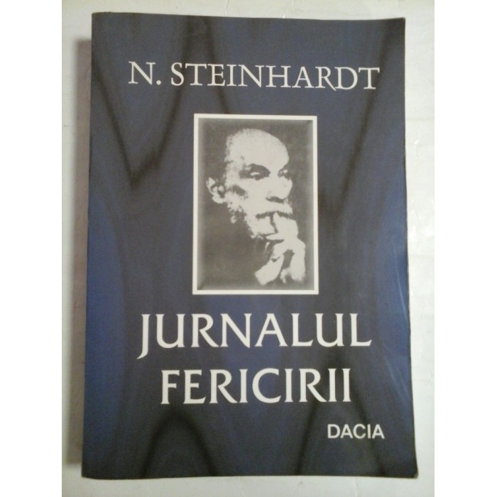 JURNALUL FERICIRII - N. STEINHARDT JURNALUL FERICIRII - N. STEINHARDT